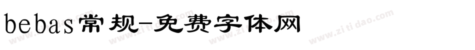 bebas常规字体转换