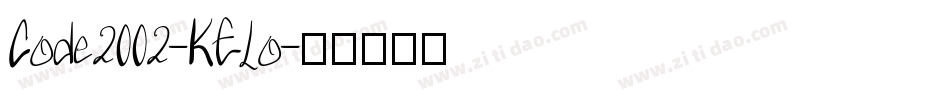 Code2002-KELo字体转换
