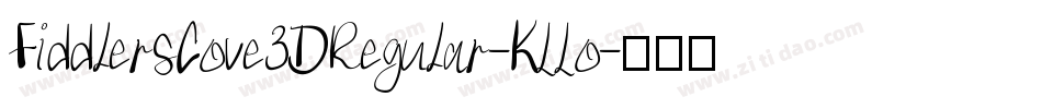 FiddlersCove3DRegular-KLLo字体转换
