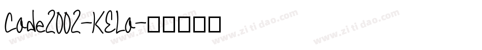Code2002-KELo字体转换