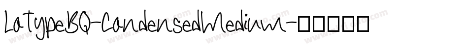 LoTypeBQ-CondensedMedium字体转换