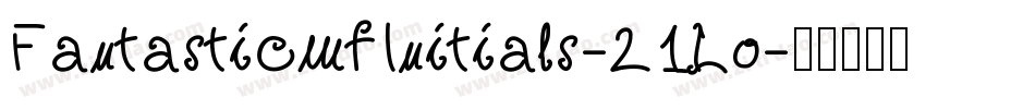 FantasticmfInitials-21Lo字体转换
