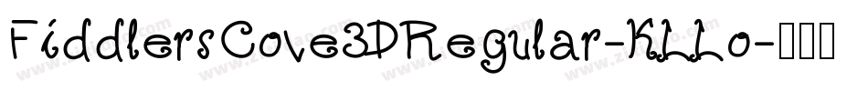 FiddlersCove3DRegular-KLLo字体转换