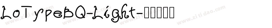 LoTypeBQ-Light字体转换