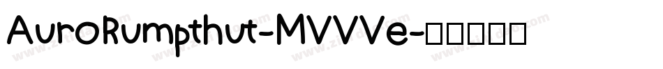 AuroRumpthut-MVVVe字体转换