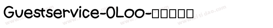 Guestservice-0Loo字体转换