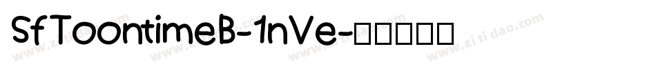SfToontimeB-1nVe字体转换