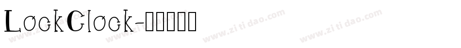 LockClock字体转换