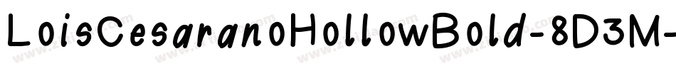LoisCesaranoHollowBold-8D3M字体转换 LoisCesaranoHollowBold-8D3M字体转换