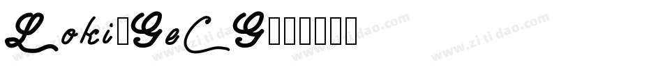 Loki-Ge1G字体转换