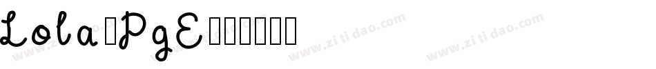 Lola-PgE字体转换