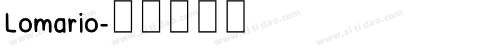 Lomario字体转换