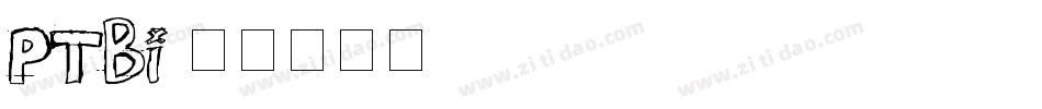 ptbi字体转换