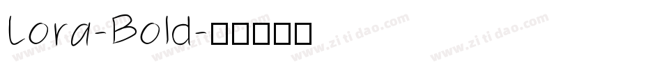 Lora-Bold字体转换