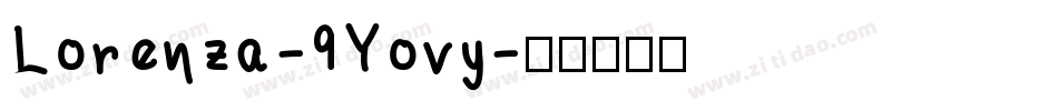 Lorenza-9Yovy字体转换