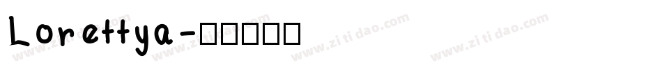 Lorettya字体转换