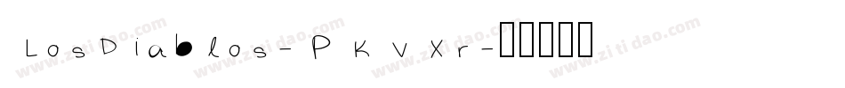 LosDiablos-PKVXr字体转换