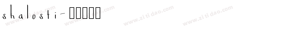 shalosti字体转换