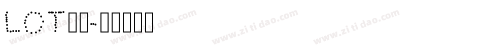 LOT字体字体转换
