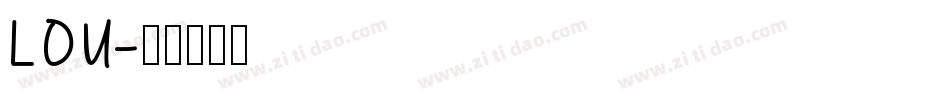 LOU字体转换