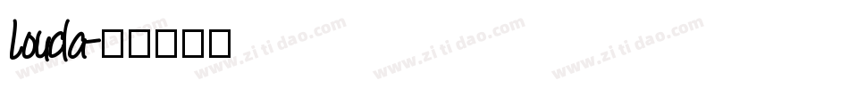 Louda字体转换