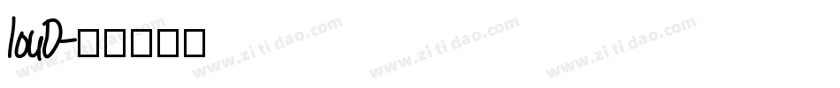 louD字体转换