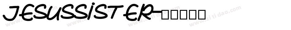 JesusSister字体转换