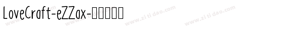 LoveCraft-eZZax字体转换