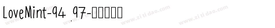 LoveMint-9497字体转换