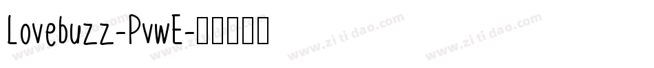 Lovebuzz-PvwE字体转换