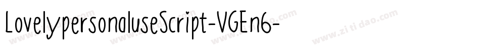 LovelypersonaluseScript-VGEn6字体转换