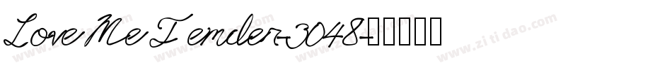 LoveMeTender-3048字体转换