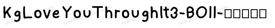 KgLoveYouThroughIt3-BOll字体转换