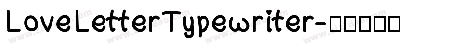 LoveLetterTypewriter字体转换