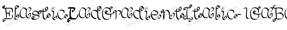 ElasticLadGradientItalic-1GaB0字体转换