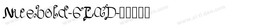 Nuebold-6LaD字体转换