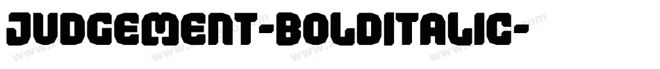 Judgement-BoldItalic字体转换