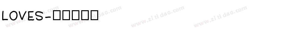 LOVES字体转换