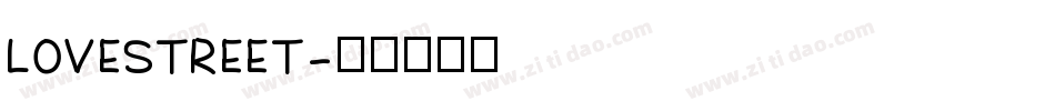 Lovestreet字体转换