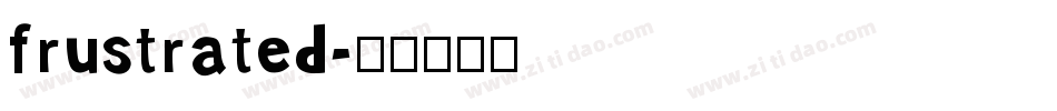 frustrated字体转换