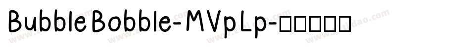 BubbleBobble-MVpLp字体转换