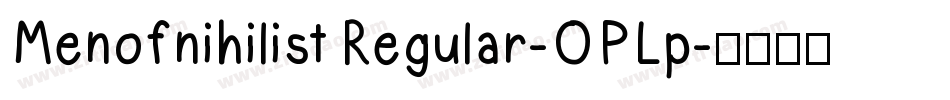 MenofnihilistRegular-OPLp字体转换