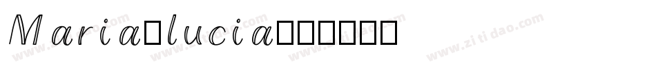 Maria_lucia字体转换