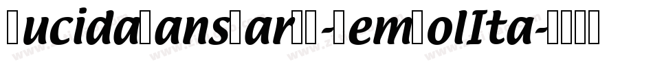 LucidaSansNarEF-DemBolIta字体转换
