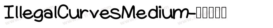 IllegalCurvesMedium字体转换