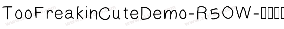 TooFreakinCuteDemo-R5OW字体转换