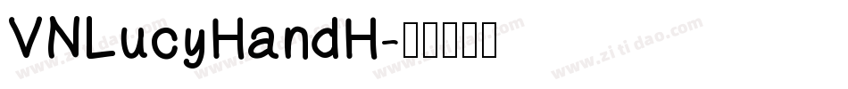 VNLucyHandH字体转换