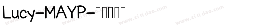 Lucy-MAYP字体转换