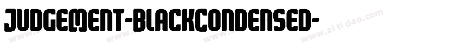 Judgement-BlackCondensed字体转换