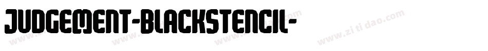 Judgement-BlackStencil字体转换